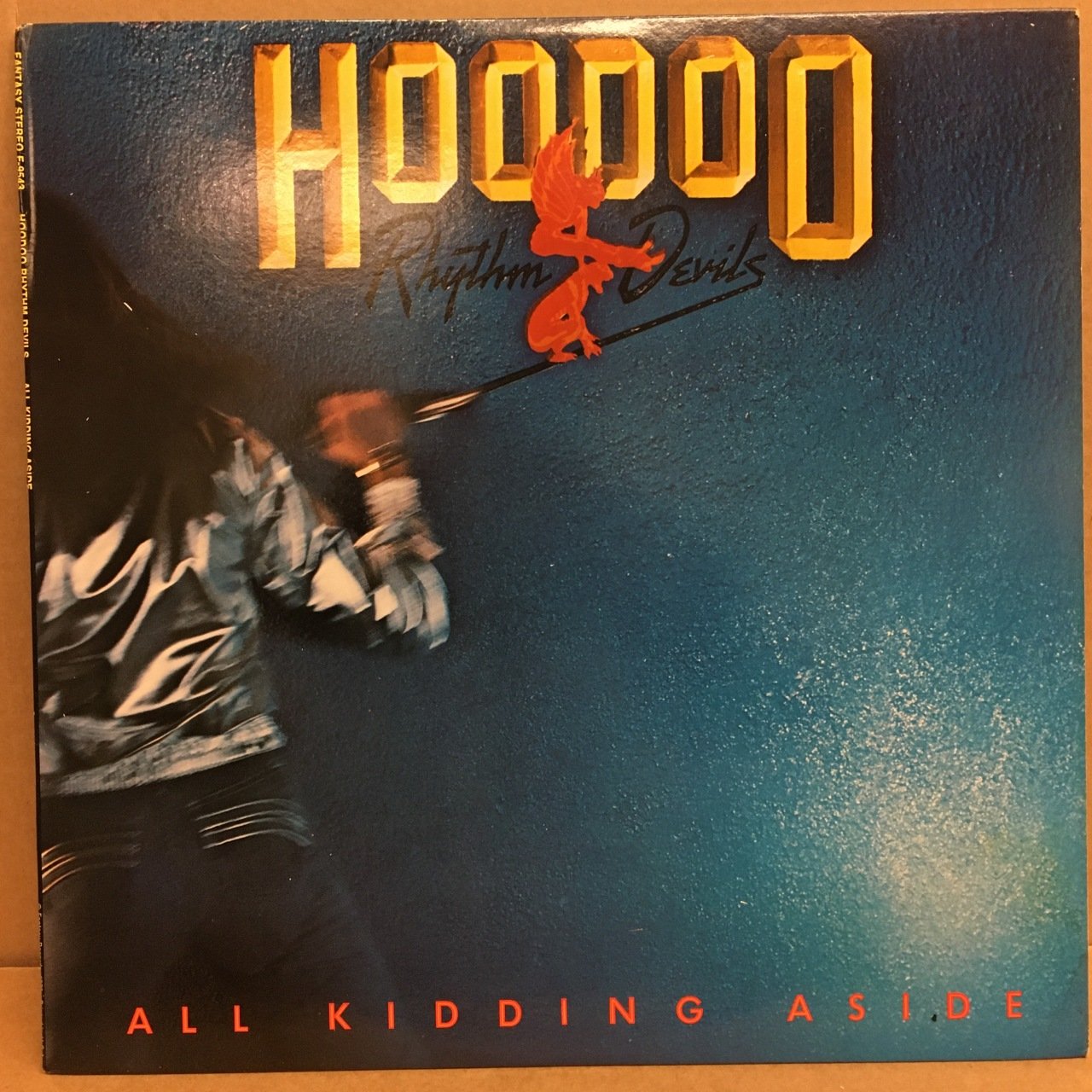 HOODOO RHTYHM DEVILS - ALL KIDDING ASIDE 1978 2.EL PLAK