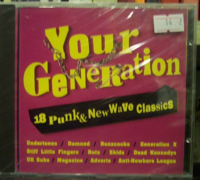 YOUR GENERATION - 18 PUNK & NEW WAVE CLASSICS