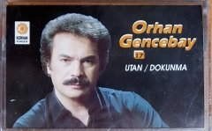 ORHAN GENCEBAY - 17 / UTAN / DOKUNMA (1996) KERVAN KASET SIFIR