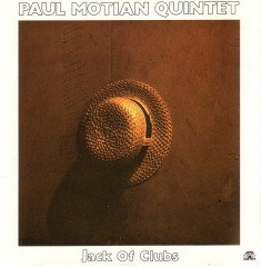 PAUL MOTIAN QUINTET - JACK OF CLUBS (1985) - CD 1985 SOUL NOTE 2.EL