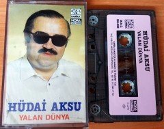 HÜDAİ AKSU - YALAN DÜNYA KASET 2.EL