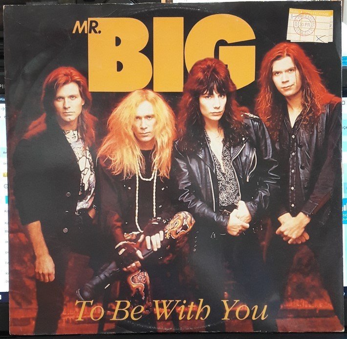 MR. BIG - TO BE WITH YOU (1992) - 12'' MAXI SINGLE PLAK 2.EL