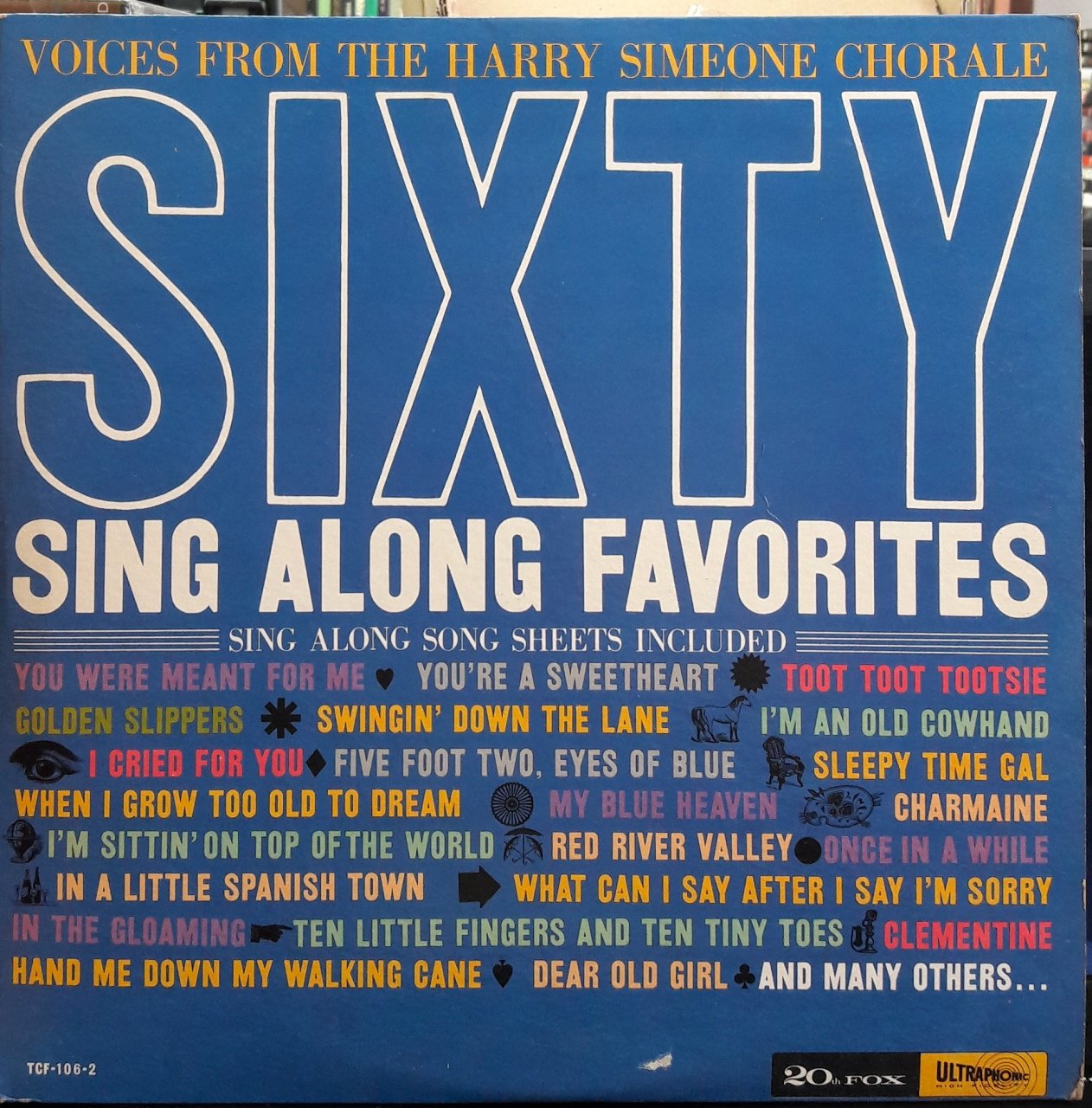 SIXTY SING ALONG FAVORITES - VOICES FROM THE HARRY SIMEONE CHORALE - 2PLAK 2.EL