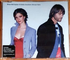BRIAN MCFADDEN & DELTA GOODREM - ALMOST HERE (2005) - CD SINGLE 2.EL