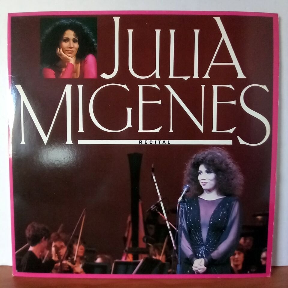 JULIA MIGENES – JULIA MIGENES RECITAL (1983) - LP 2.EL PLAK