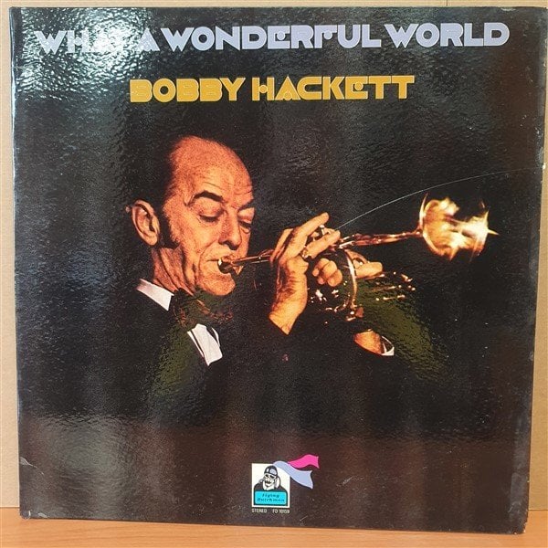 BOBBY HACKETT - WHAT A WONDERFUL WORLD (1968) - LP 2.EL PLAK