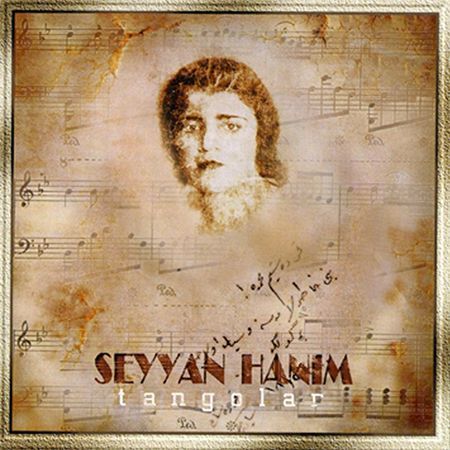 SEYYAN HANIM - TANGOLAR (1996) - CD KALAN MÜZİK SIFIR