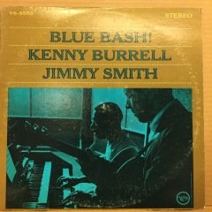 KENNY BURRELL & JIMMY SMITH - BLUE BASH! 1963 2.EL PLAK