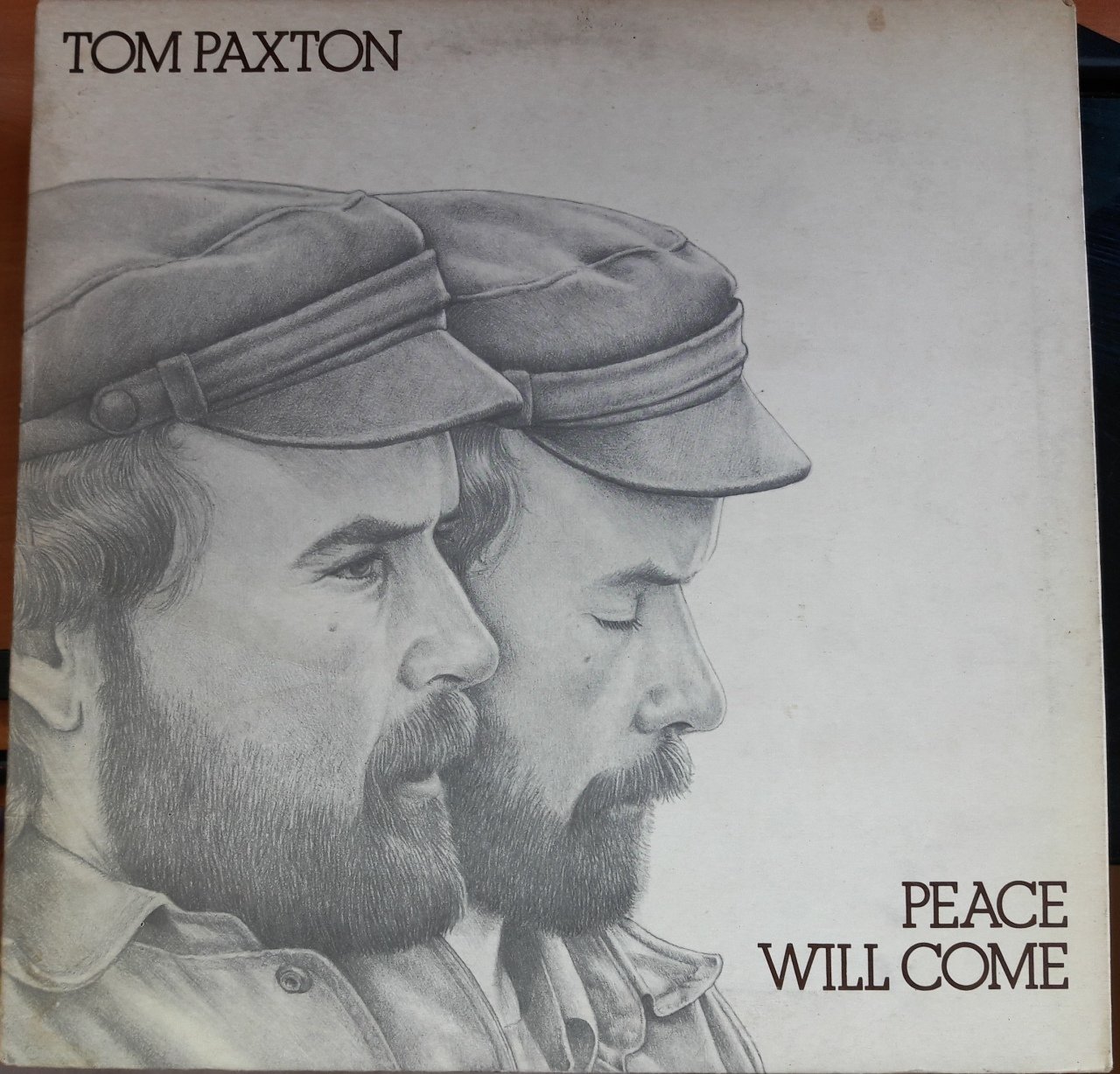 TOM PAXTON - PEACE WILL COME (1972) - 2.EL PLAK