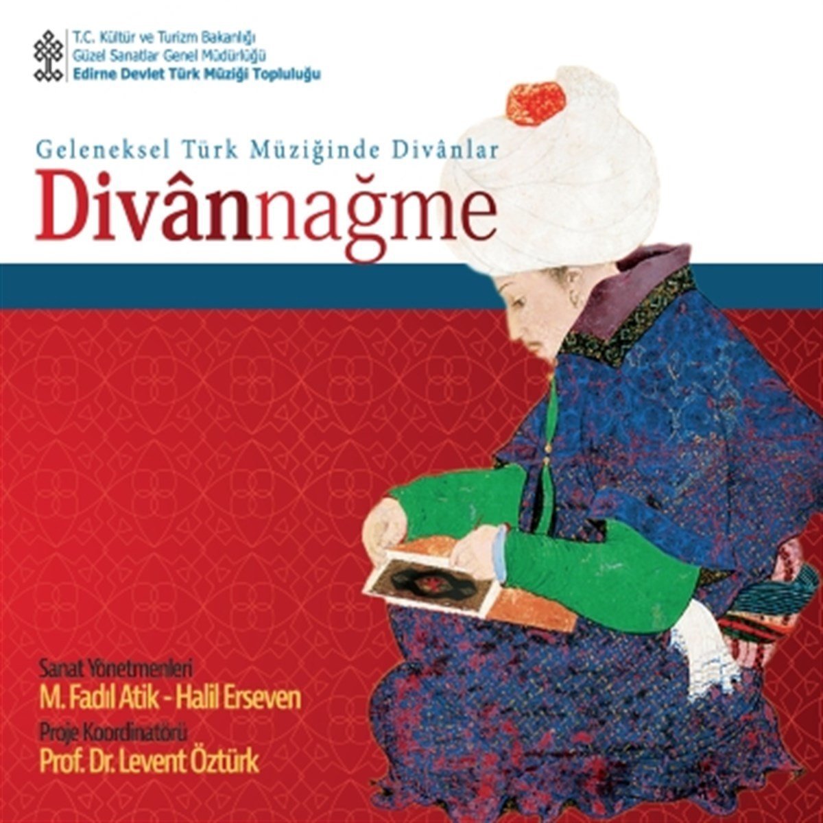DİVANNAĞME - GELENEKSEL TÜRK MÜZİĞİNDE DİVANLAR (2015) - CD DIGIPACK SIFIR