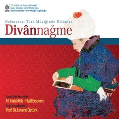 DİVANNAĞME - GELENEKSEL TÜRK MÜZİĞİNDE DİVANLAR (2015) - CD DIGIPACK SIFIR