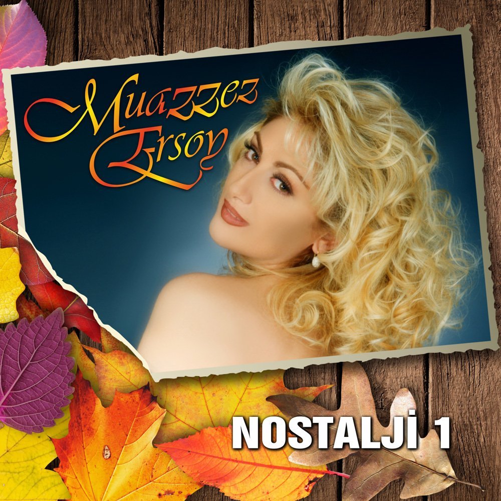 MUAZZEZ ERSOY - NOSTALJİ 1 - LP SIFIR