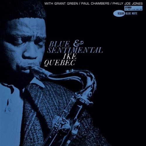 IKE QUEBEC – BLUE & SENTIMENTAL (1963) BLUE NOTE CD SIFIR