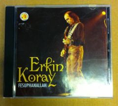 ERKİN KORAY - FESUPHANALLAH CD SIFIR
