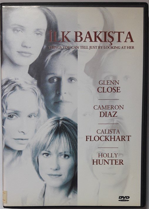 İLK BAKIŞTA - THINGS YOU CAN TELL JUST BY LOOKING AT HER - GLENN CLOSE - CAMERON DIAZ - CALISTA FLOCKHART - HOLLY HUNTER - DVD 2.EL