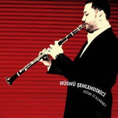 HÜSNÜ ŞENLENDİRİCİ HÜSN-Ü KLARNET (2005) CD SIFIR