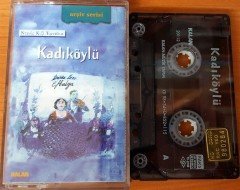 KADIKÖYLÜ - DENİZ KIZI EFTALYA KASET 2.EL