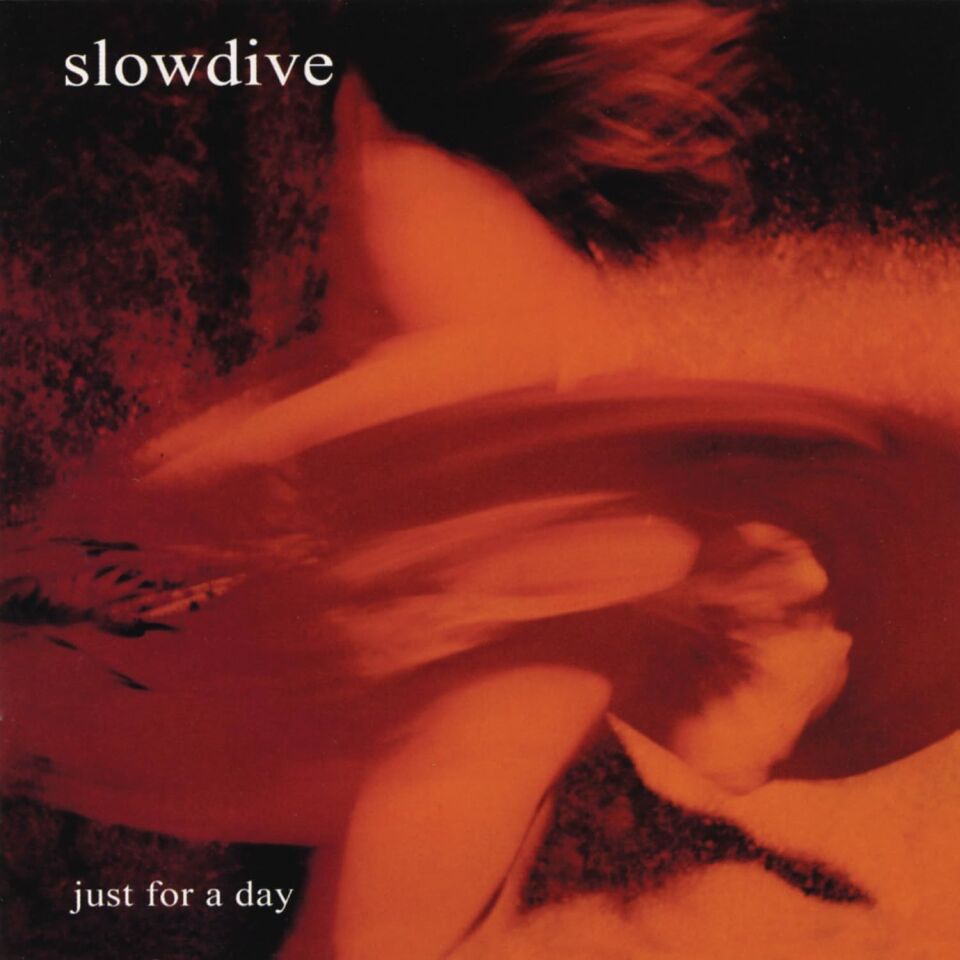 SLOWDIVE - JUST FOR A DAY (1991) - CD 2025 DIGIPACK / DIGISLEEVE AMBALINDA SHOEGAZE SIFIR