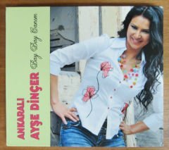 ANKARALI AYŞE DİNÇER BAY BAY CANIM CD 2.EL