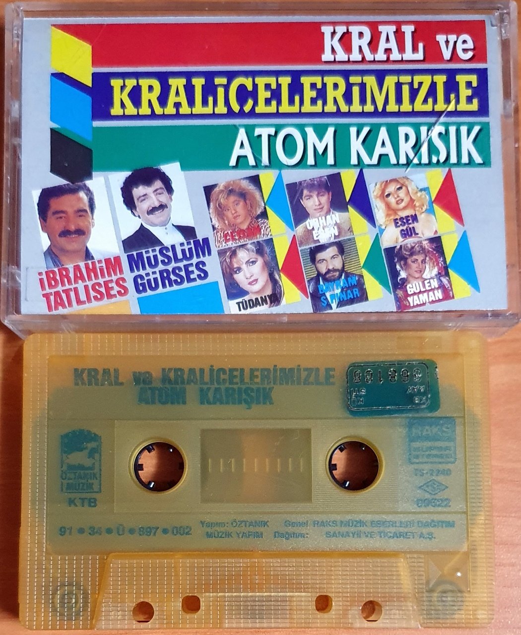 KRAL VE KRALİÇELERİMİZLE ATOM KARIŞIK / İBRAHİM TATLISES, MÜSLÜM GÜRSES, CEYLAN, TÜDANYA (1991) - KASET ÖZTANIK MÜZİK 2.EL