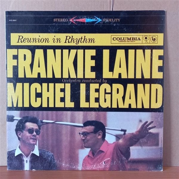 FRANKIE LAINE WITH MICHEL LEGRAND AND HIS ORCHESTRA – REUNION IN RHYTHM (1959) - LP 2.EL PLAK