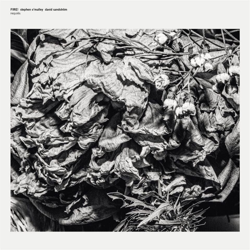 FIRE! , STEPHEN O'MALLEY , DAVID SANDSTRÖM - REQUIES (2022) - LP (1 SIDED MINI ALBUM) DARK JAZZ , FREE JAZZ SIFIR PLAK