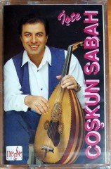 COŞKUN SABAH - İŞTE ÇOŞKUN SABAH (1994) RAKS KASET SIFIR