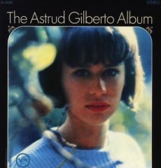 ASTRUD GILBERTO - ASTRUD GILBERTO ALBUM WITH ANTONIO CARLOS JOBIM (1965) - LP 2010 EDITION SIFIR PLAK