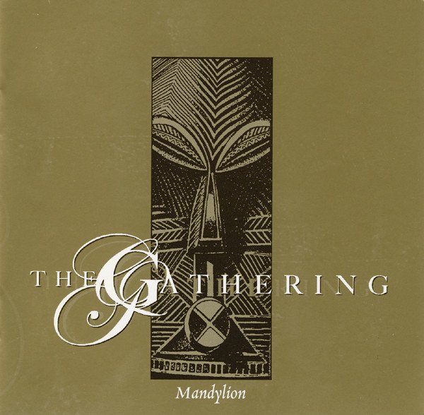 GATHERING - MANDYLION (1995) + DEMOS (ENHANCED) - 2CD 2005 EDITION 2.EL