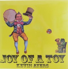KEVIN AYERS - JOY OF A TOY (1969) - PLAK SIFIR