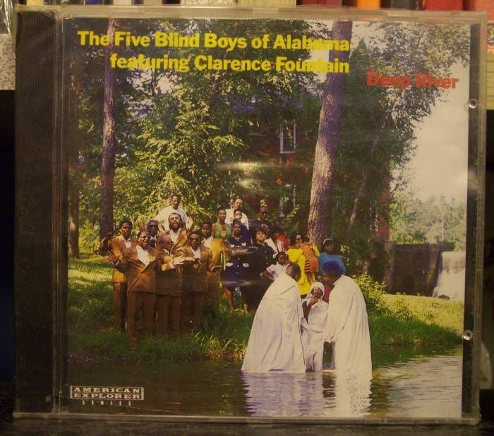THE FIVE BLIND BOYS OF ALABAMA - DEEP RIVER
