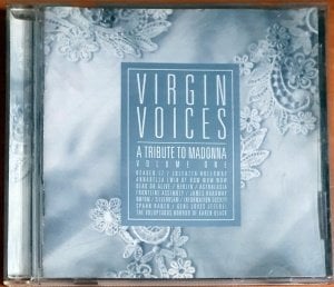 VIRGIN VOICES / A TRIBUTE TO MADONNA VOLUME ONE / HEAVEN 17, DEAD OR ALIVE, BERLIN, FRONTLINE ASSEMBLY, JAMES HARDWAY, KMFDM (1999) - CD CLEOPATRA 2.EL