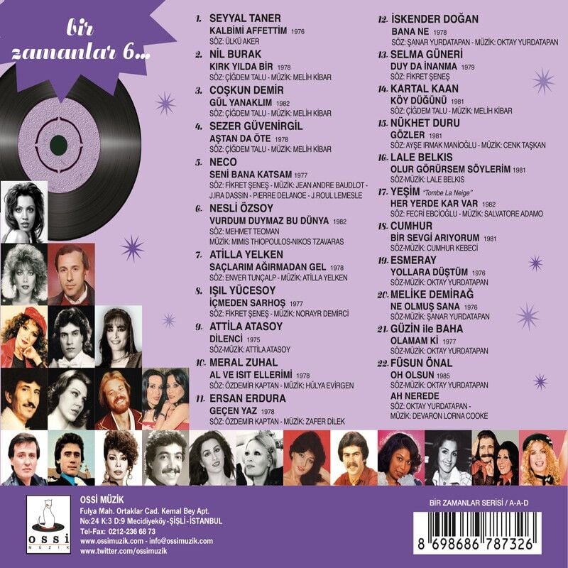 BİR ZAMANLAR 6 / SEYYAL TANER, NİL BURAK, NECO, NÜKHET DURU, ATİLLA ATASOY, FÜSUN ÖNAL (2021) - CD JEWEL CASE AMBALAJINDA SIFIR