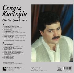 CENGİZ KURTOĞLU - BİZİM ŞARKIMIZ (1988) - LP SIFIR PLAK