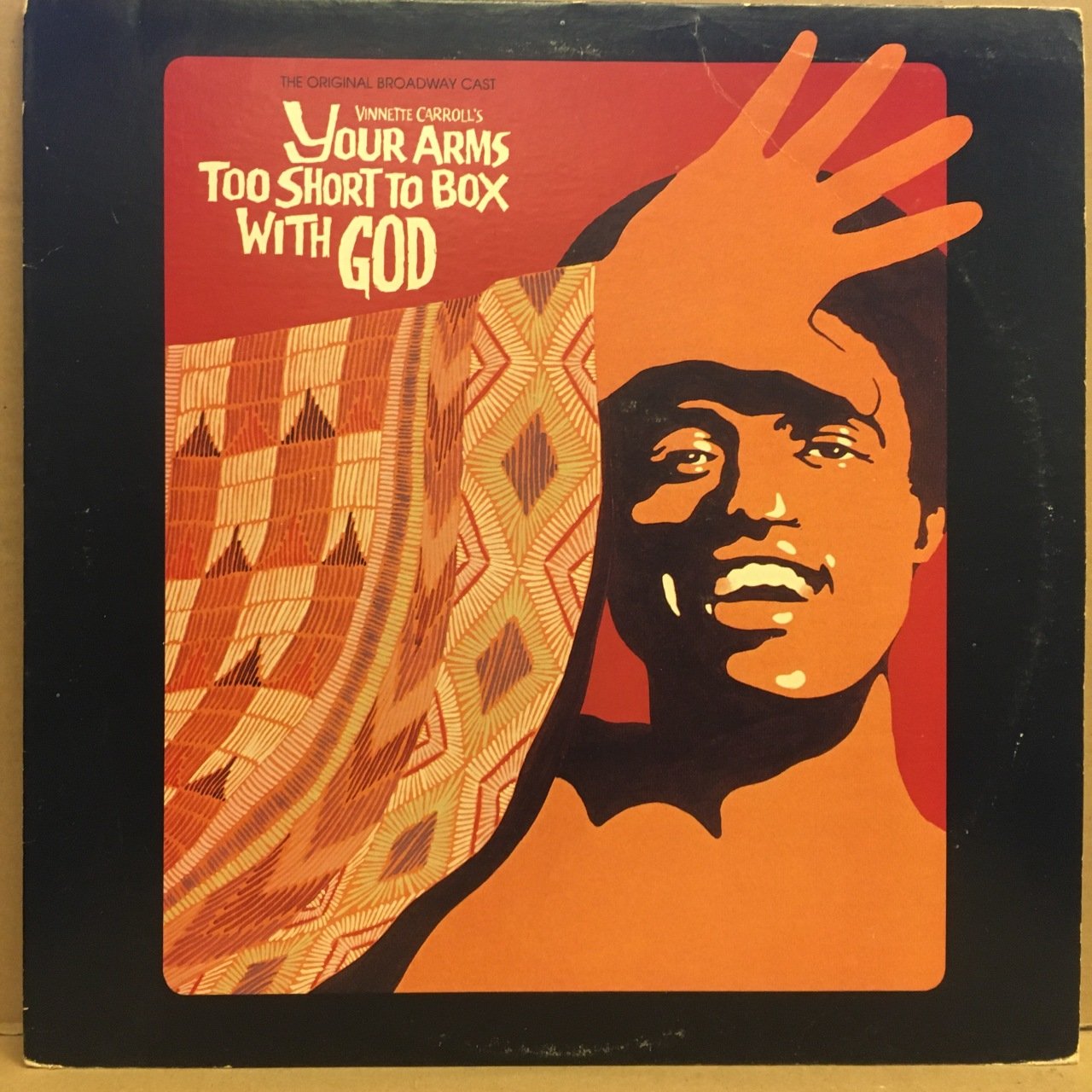 YOUR ARMS TOO SHORT TO BOX WITH GOD - ORIGINAL BROADWAY CAST - 2.EL PLAK