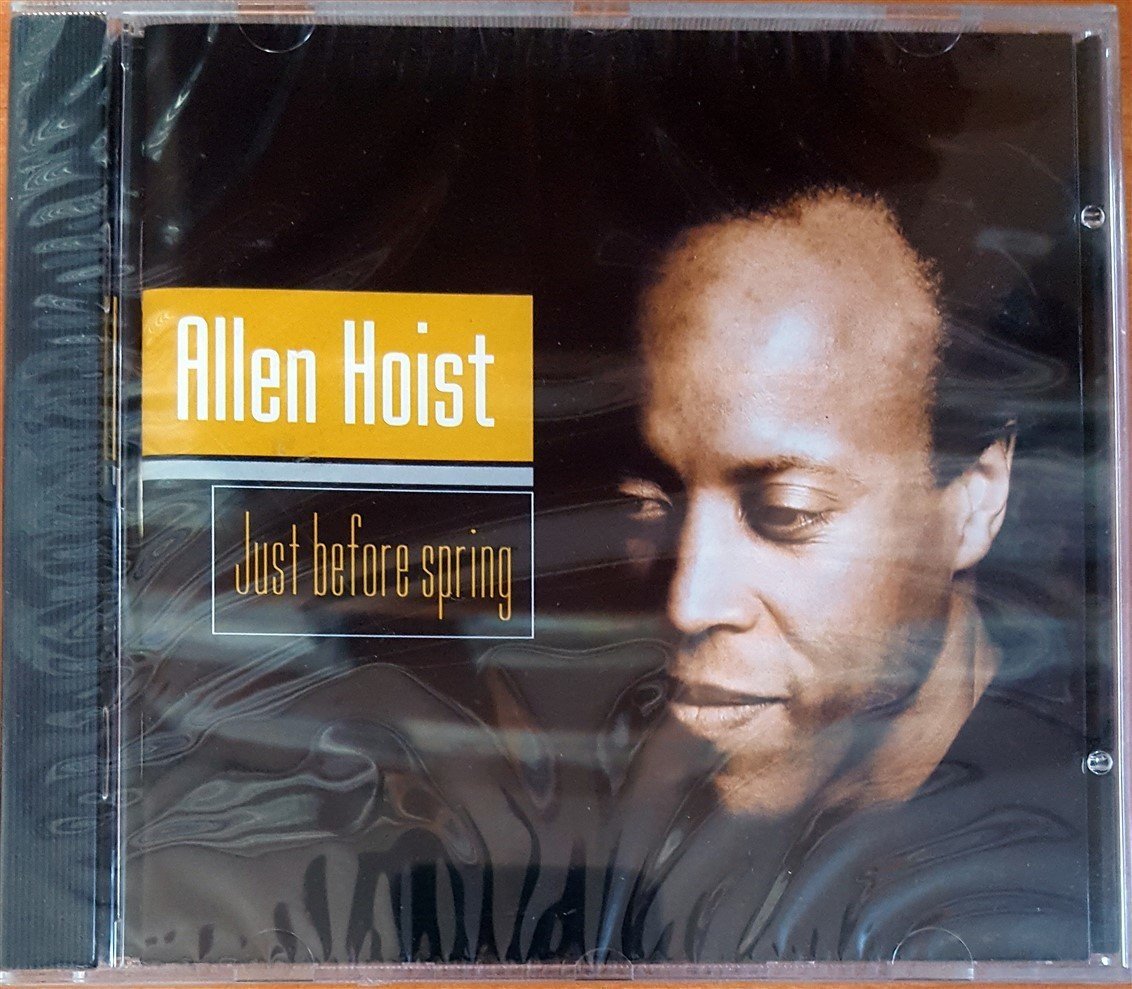 ALLEN HOIST - JUST BEFORE SPRING (2000) ARCO IRIS CD SIFIR