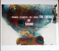 TRANCE ATLANTIC AIR WAVES - THE ENERGY OF SOUND (1998) VIRGIN CD 2.EL