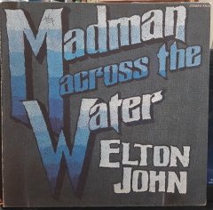 ELTON JOHN - MADMAN ACROSS THE WATER (1971) - PLAK 2.EL