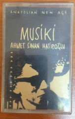 AHMET SİNAN HATİPOĞLU - MUSİKİ KASET 2.EL