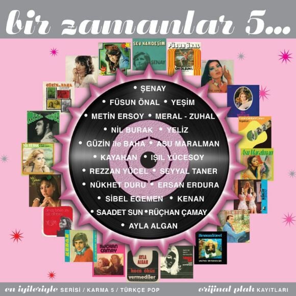 BİR ZAMANLAR 5 / ŞENAY, FÜSUN ÖNAL, YEŞİM, METİN ERSOY, NİL BURAK, KAYAHAN, KENAN, AYLA ALGAN  (2013) - CD JEWEL CASE AMBALAJINDA SIFIR