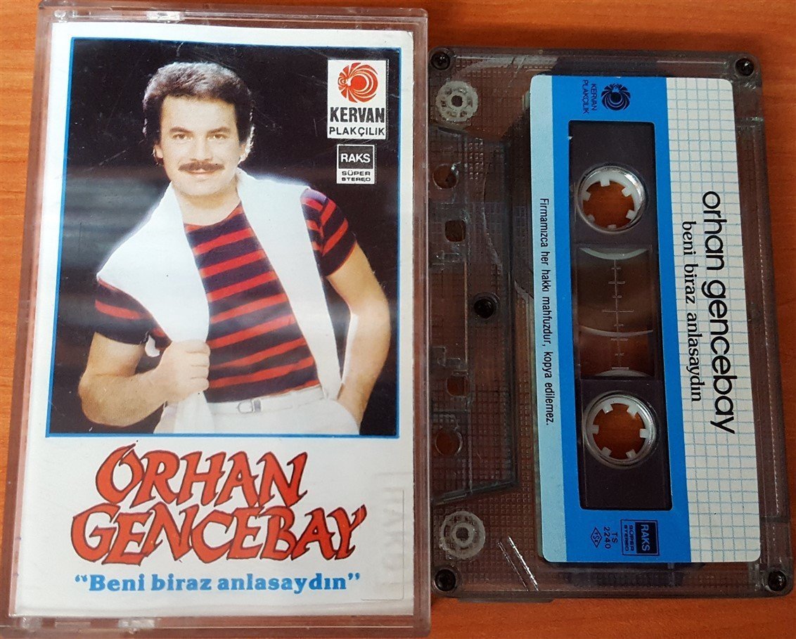 ORHAN GENCEBAY - BENİ BİRAZ ANLASAYDIN KASET 2.EL