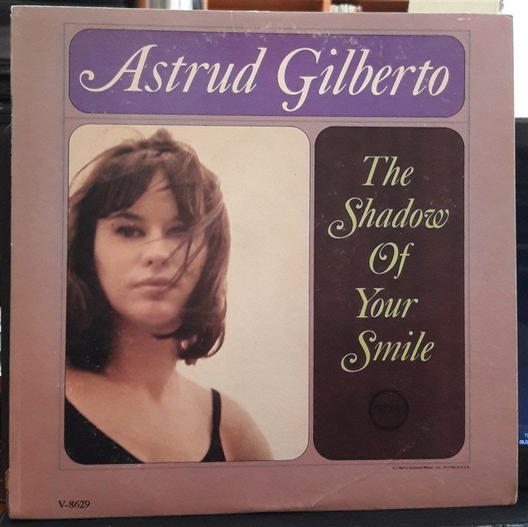ASTRUD GILBERTO - THE SHADOW OF YOUR SMILE (1965) - PLAK 2.EL