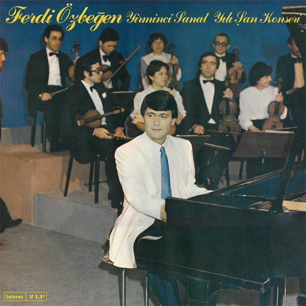FERDİ ÖZBEĞEN – 20.SANAT YILI ŞAN KONSERİ - 2LP 2024 BASKI PLAK SIFIR