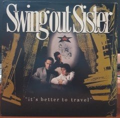 SWING OUT SISTER - IT'S BETTER TO TRAVEL (1987) - PLAK 2.EL