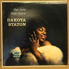 DAKOTA STATON - THE LATE, LATE SHOW - PLAK 2.EL