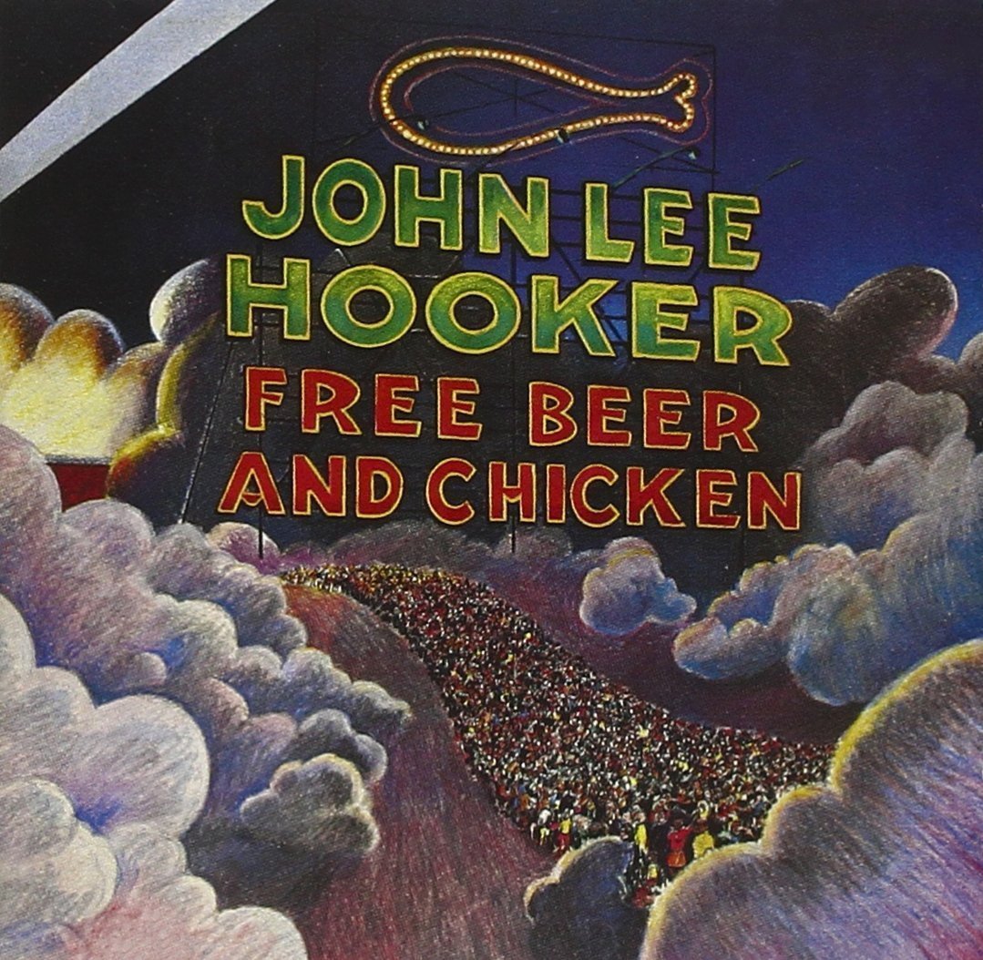 JOHN LEE HOOKER - FREE BEER AND CHICKEN (1974) - PLAK SIFIR