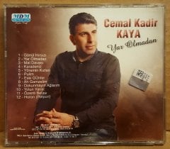 CEMAL KADİR KAYA - YAR OLMADAN (2013) - CD KARADENİZ 2.EL