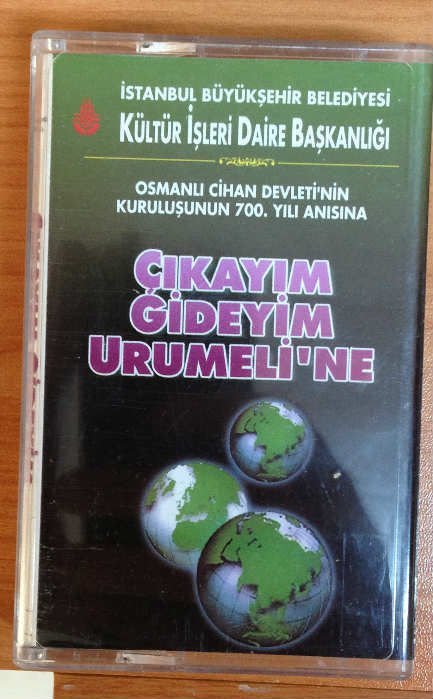 ÇIKAYIM GİDEYİM URUMELİ'DE KASET 2.EL