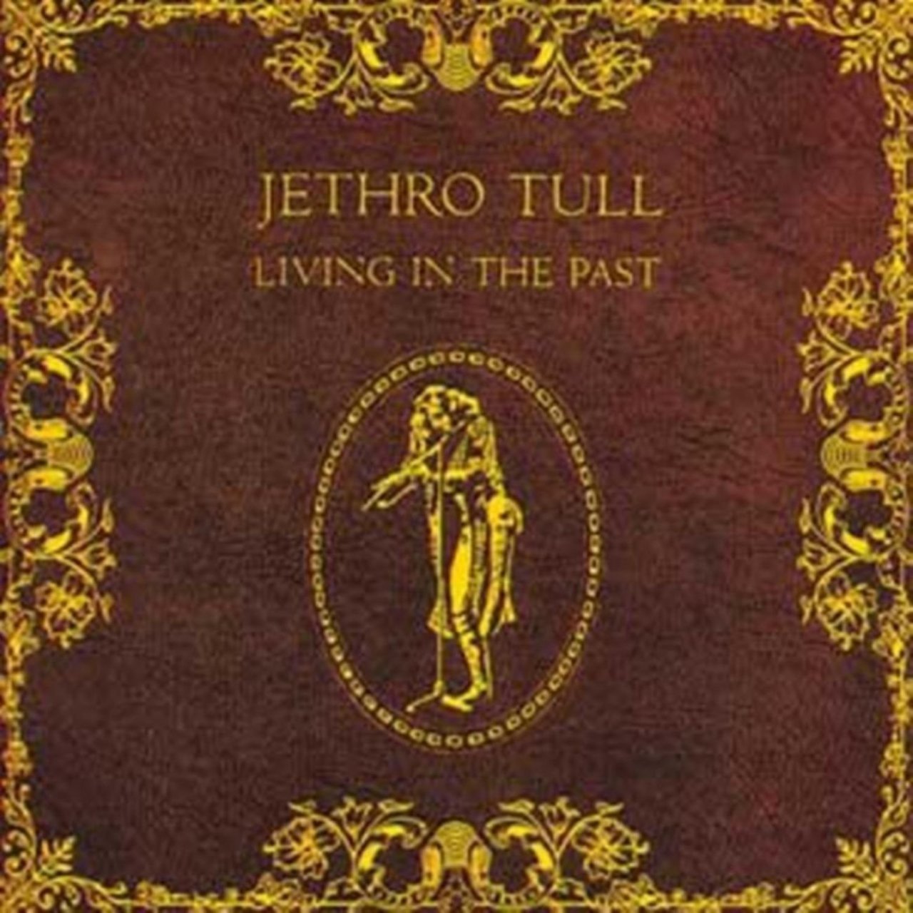 JETHRO TULL - LIVING IN THE PAST (1972) - 2LP 180GR 2016 EDITION SIFIR PLAK
