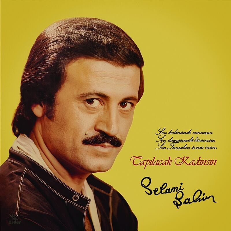 SELAMİ ŞAHİN - TAPILACAK KADINSIN (1982) - LP 2023 BASIM SIFIR PLAK